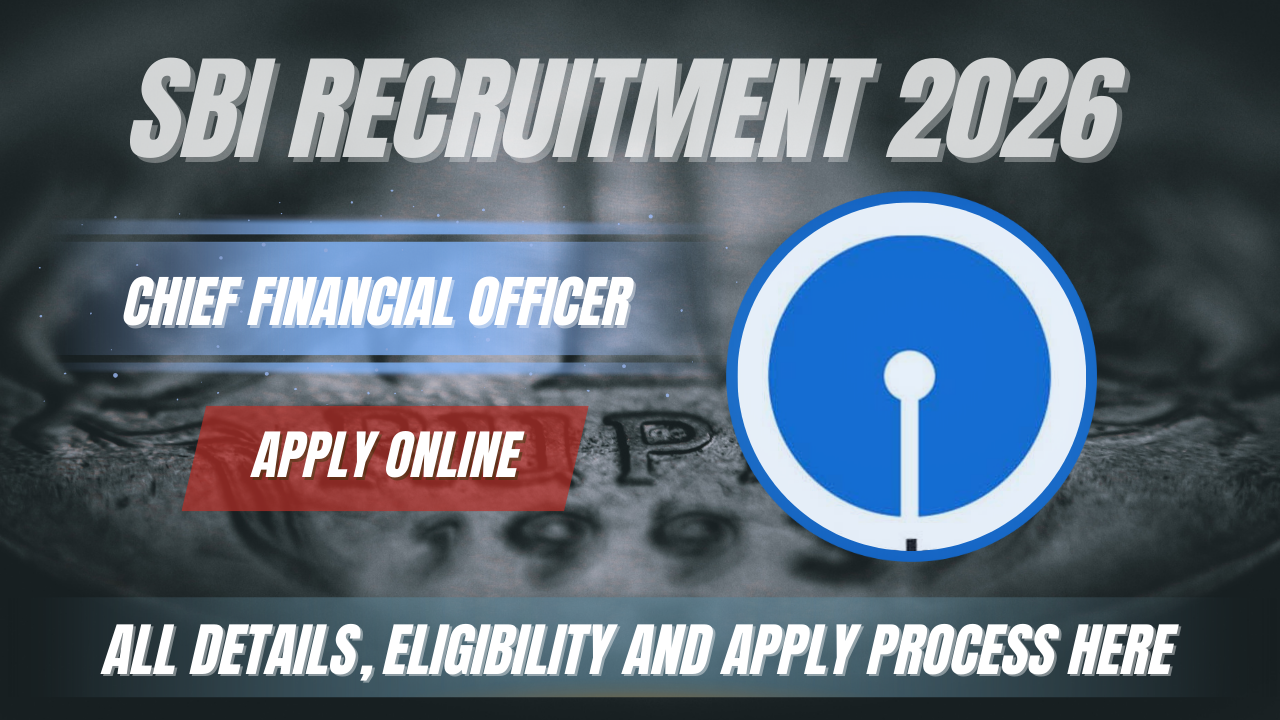 SBI Chief Financial Officer Recruitment