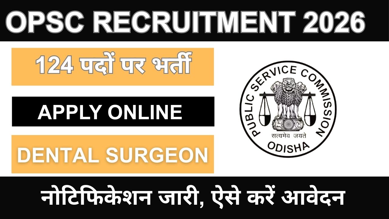 OPSC Dental Surgeon Recruitment 2026