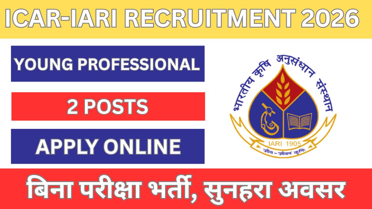 ICAR-IARI Recruitment 2026