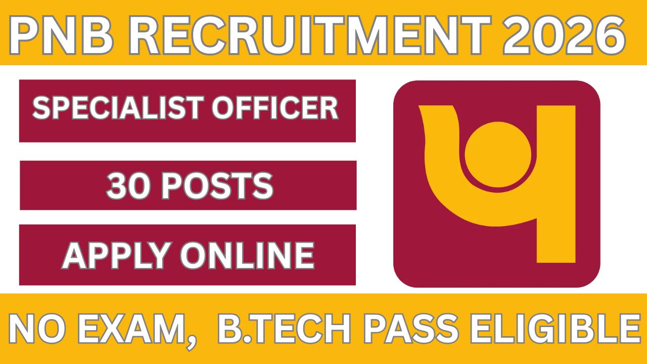PNB Specialist Officer Recruitment 2026