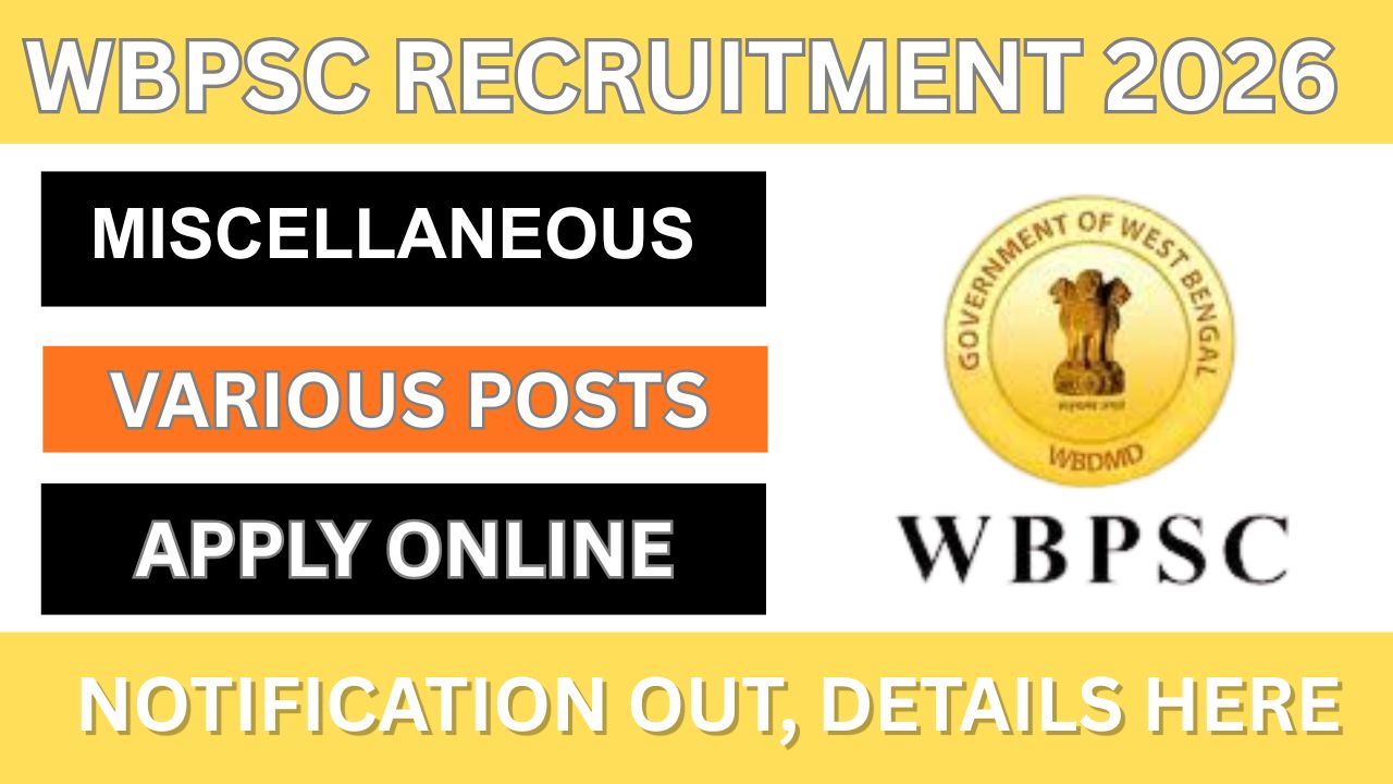 WBPSC Miscellaneous Services Recruitment 2026