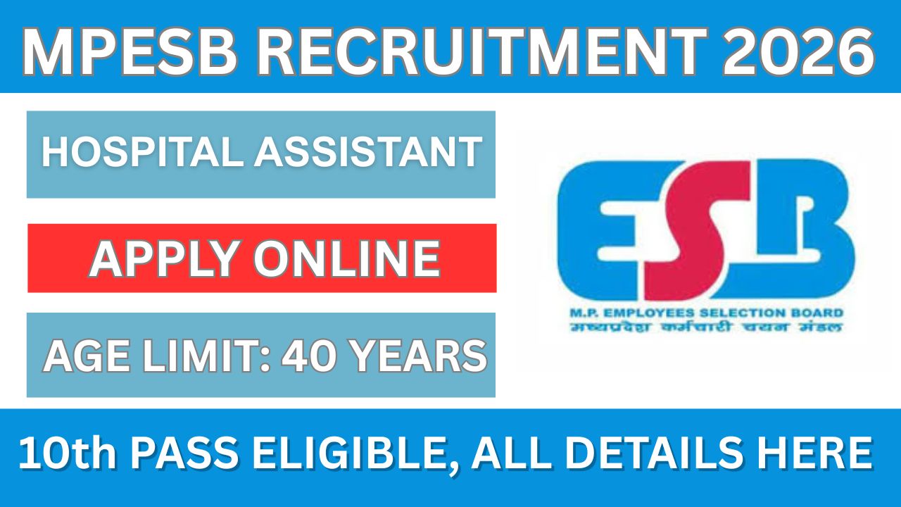 MPESB Hospital Assistant Recruitment 2026
