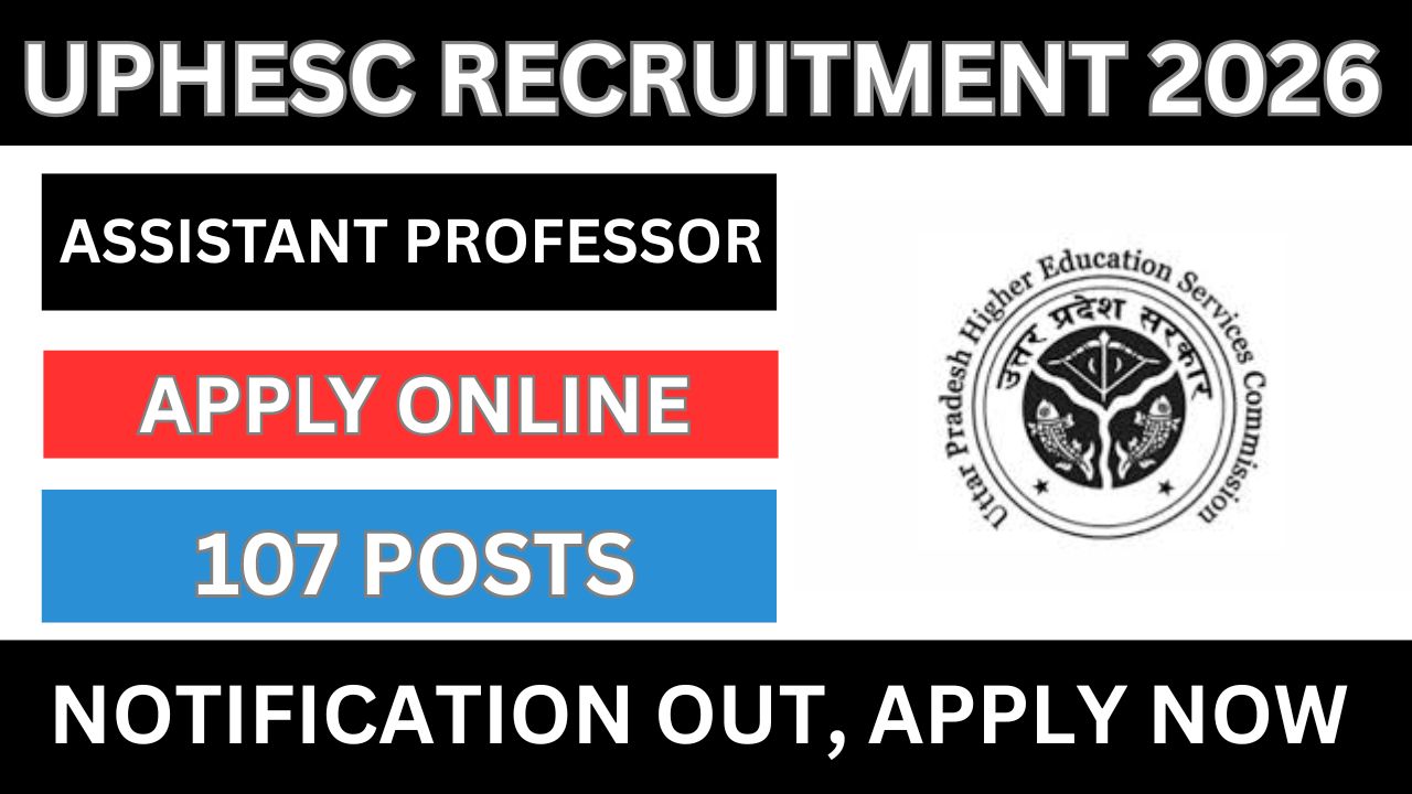 UPHESC Assistant Professor Recruitment 2026